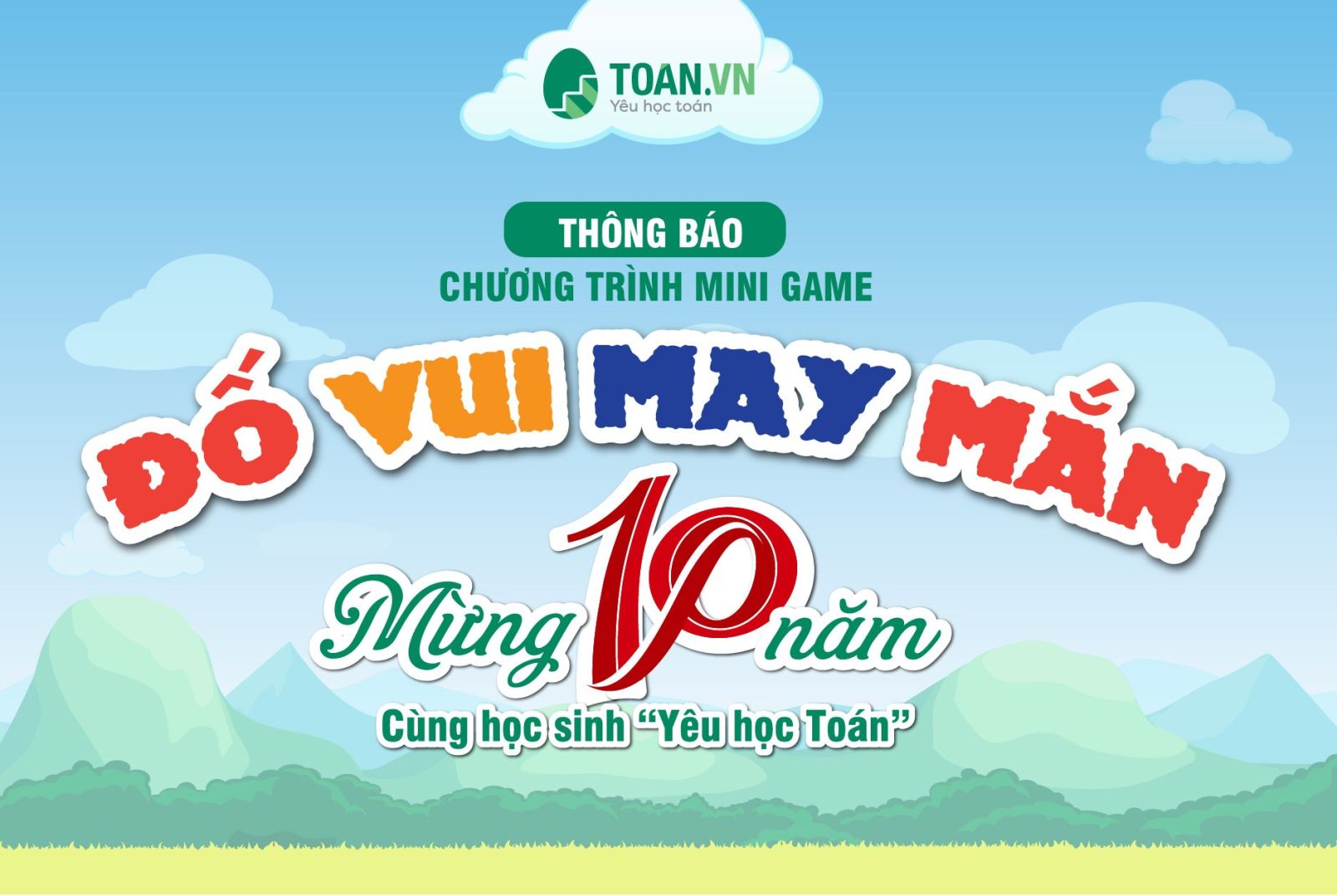 chuong-trinh-do-vui-may-man-chao-mung-ky-niem-10-nam-thanh-lap-toan-vn