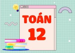 Toán lớp 12