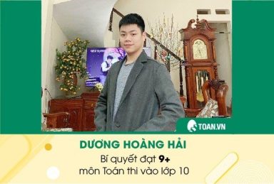 Bí quyết đạt 9+ môn Toán thi vào 10