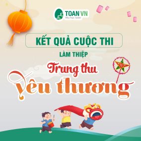 cong-bo-ket-qua-lam-thiep-trung-thu