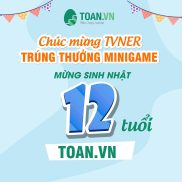 hoc-sinh-trung-giai-minigame-sinh-nhat-12-tuoi-toanvn