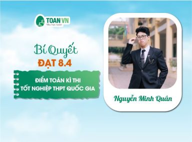 Bí quyết học Giỏi Toán của Minh Quân