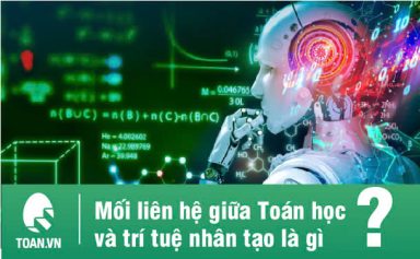 moi-lien-he-giua-toan-hoc-va-tri-tue-nhan-tao-la-gi-9
