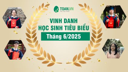 VINH DANH HỌC SINH TIÊU BIỂU THÁNG 6
