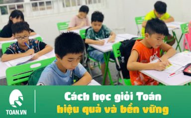 cach-hoc-gioi-toan-hieu-qua-va-ben-vung-9