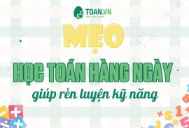 meo-hoc-toan-hang-ngay-giup-ren-luyen-ky-nang
