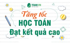 tang-toc-hoc-toan-dat-ket-qua-cao