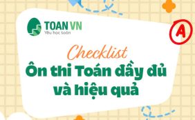 checklist-on-thi-toan-day-du-va-hieu-qua-9