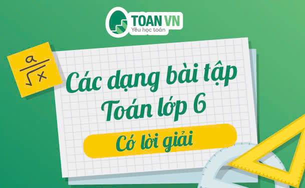 cac-dang-bai-tap-toan-lop-6 (3)