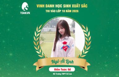 Ngô Ái Linh chia sẻ bí quyết luyện thi vào lớp 10